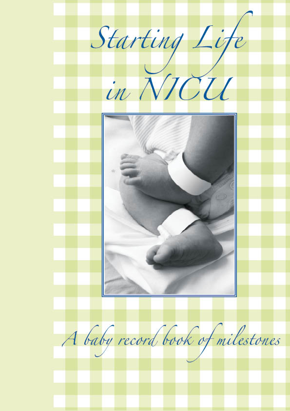Starting Life in NICU Baby Record Book